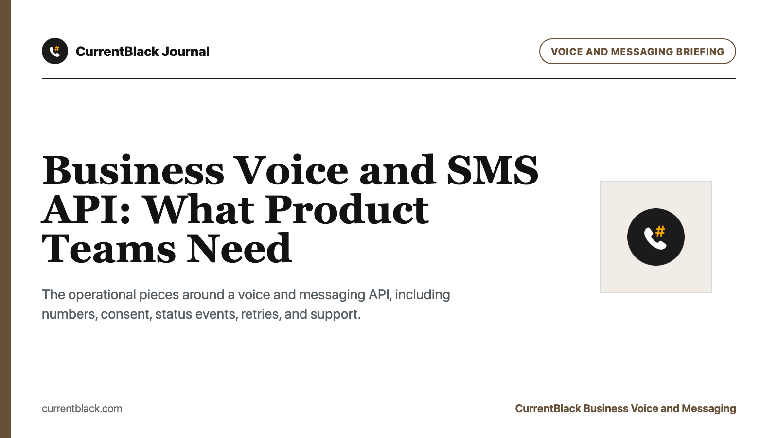 CurrentBlack editorial cover for Business Voice and SMS API: What Product Teams Need