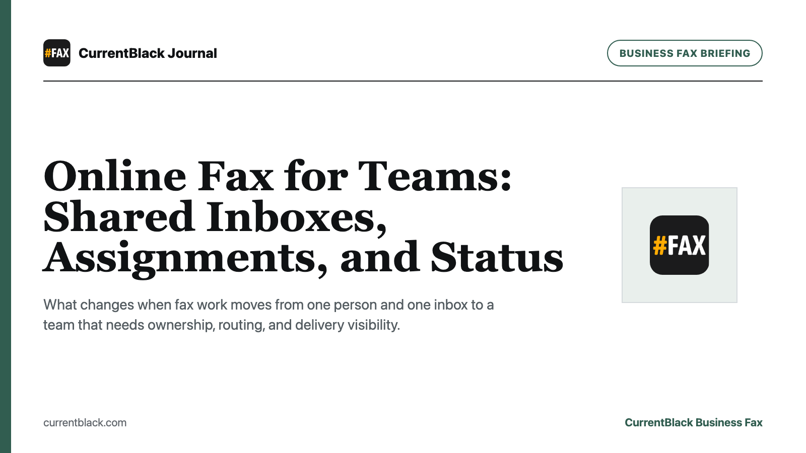 CurrentBlack editorial cover for Online Fax for Teams: Shared Inboxes, Assignments, and Status